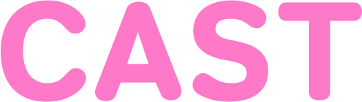 CAST